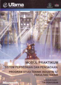 MODUL PRAKTIKUM SISTEM PERSEDIAAN DAN PENGADAAN (S1-TI)