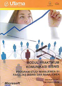 Image of MODUL PRAKTIKUM KOMUNIKASI BISNIS + Buku Kerja (S1-MN)