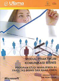 MODUL PRAKTIKUM KOMUNIKASI BISNIS + Buku Kerja (S1-MN)