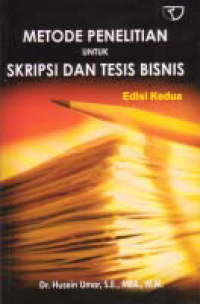 Image of METODE PENELITIAN UNTUK SKRIPSI DAN TESIS BISNIS