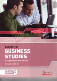 ENGLISH FOR BUSINESS STUDIES In Higher Education Studies