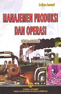 MANAJEMEN PRODUKSI DAN OPERASI