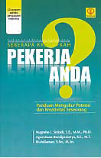 Image of SEBERAPA KREATIFKAH PEKERJA ANDA?: Panduan Mengukur Potensi dan Kreativitas Seseorang + CD