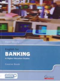 ENGLISH FOR BANKING IN HIGHER EDUCATION STUDIES (Course Book) + CD 1 & 2