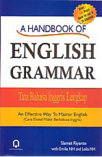 A HANDBOOK OF ENGLISH GRAMMAR; Tata Bahasa Inggris Lengkap