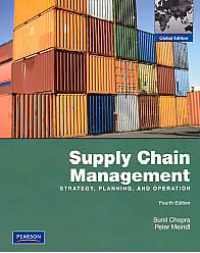 SUPPLY CHAIN MANAGEMENT: Strategy, Planning, and Operation