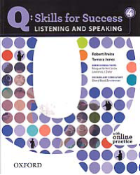 Image of Q: SKILLS FOR SUCCESS LISTENING AND SPEAKING 4