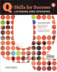 Image of Q: SKILLS FOR SUCCESS LISTENING AND SPEAKING 5