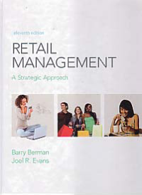 RETAIL MANAGEMENT; A Strategic Approach