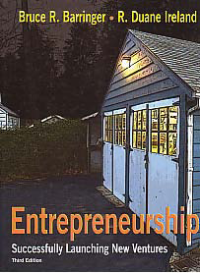 ENTREPRENEURSHIP: Successfully Launching New Ventures