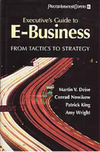 Image of EXECUTIVE'S GUIDE TO E-BUSINESS: From Tactics to Strategy