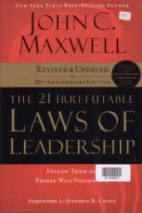 THE 21 IRREFUTABLE LAWS OF LEADERSHIP