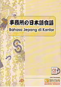 BAHASA JEPANG DI KANTOR