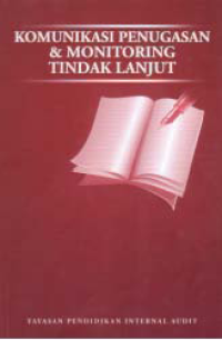 Image of KOMUNIKASI PENUGASAN & MONITORING TINDAK LANJUT