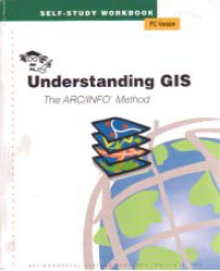 UNDERSTANDING GIS: The ARC/INFO Method (PC Version)