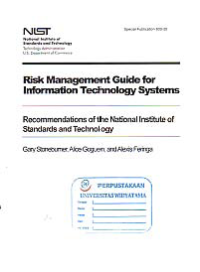 RISK MANAGEMENT GUIDE FOR INFORMATION TECHNOLOGY SYSTEMS