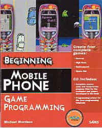 Image of BEGINNING MOBILE PHONE GAME PROGRAMMING + CD