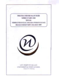 PERATURAN PEMERINTAH DALAM NEGERI NO.32 TH 2008 TENTANG PEDOMAN PENYUSUNAN ANGGARAN PENDAPATAN DAN BELANJA DAERAH TAHUN ANGGARAN. 2009