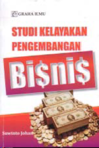 STUDI KELAYAKAN PENGEMBANGAN BISNIS