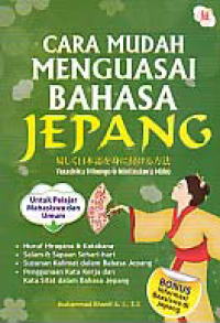 Image of CARA MUDAH MENGUASAI BAHASA JEPANG