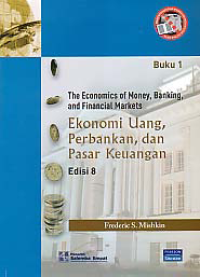 Image of EKONOMI UANG, PERBANKAN, DAN PASAR KEUANGAN (BUKU 1)