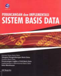Image of PERANCANGAN DAN IMPLEMENTASI SISTEM BASIS DATA
