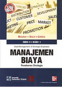 Image of MANAJEMEN BIAYA; Penekanan Strategis (Buku 1)