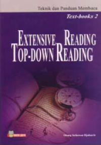 EXTENSIVE READING TOP-DOWN READING; Teknik dan Panduan Membaca Text-book (2)