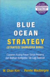Image of BLUE OCEAN STRATEGY (strategi dunia biru)