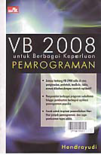 Image of VB 2008; Untuk Berbagai Keperluan Pemrograman