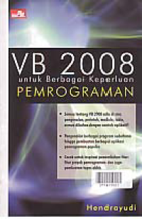 VB 2008; Untuk Berbagai Keperluan Pemrograman