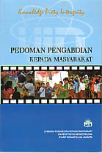 Image of PEDOMAN PENGABDIAN KEPADA MASYARAKAT UNIVERSITAS ISLAM NEGERI (UIN) SYARIF HIDAYATULLAH JAKARTA