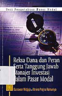 Image of REKSA DANA DAN PERAN SERTA MANAJER INVESTASI DALAM PASAR MODAL