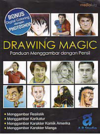 DRAWING MAGIC; Panduan Menggambar dengan Pensil