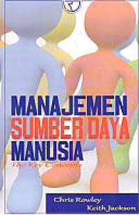 Image of MANAJEMEN SUMBER DAYA MANUSIA; The Key Concepts