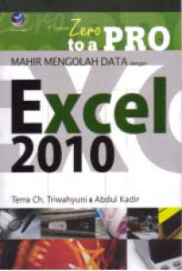 Image of MAHIR MENGOLAH DATA DENGAN : EXCEL 2010