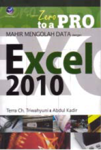 MAHIR MENGOLAH DATA DENGAN : EXCEL 2010