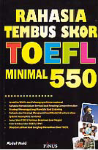 Image of RAHASIA TEMBUS SKOR TOEFL MINIMAL 550