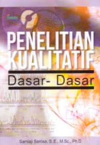 Image of PENELITIAN KUALITATIF; Dasar-Dasar