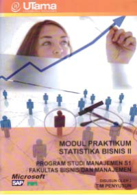 MODUL PRAKTIKUM STATISTIKA BISNIS II + Buku Kerja (S1-MN)