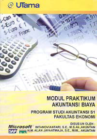 MODUL PRAKTIKUM AKUNTANSI BIAYA + Buku Kerja (S1-AK)