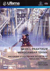 MODUL PRAKTIKUM MENGGAMBAR TEKNIK