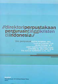 Image of DIREKTORI PERPUSTAKAAN PERGURUAN TINGGI KRISTEN DI INDONESIA