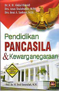 PENDIDIKAN PANCASILA DAN KEWARGANEGARAAN