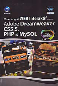 MEMBANGUN WEB INTERAKTIF DENGAN ADOBE DREAMWEAVER CS5.5, PHP & MySQL