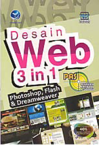 DESAIN WEB 3 IN 1; Photoshop, Flash & Dreamweaver