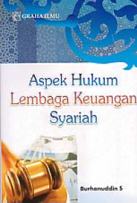 Image of ASPEK HUKUM LEMBAGA KEUANGAN SYARIAH