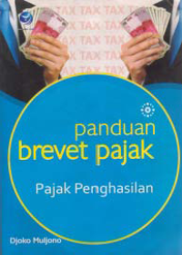 PANDUAN BREVET PAJAK; Pajak Penghasilan