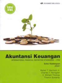 Image of AKUNTANSI KEUANGAN; Intenational Financial Reporting Standards-IFRS (Jilid 1)