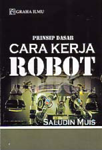 Image of PRINSIP DASAR CARA KERJA ROBOT